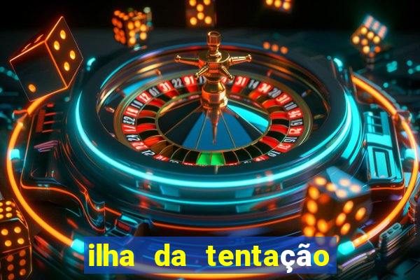 ilha da tentação brasil telegram